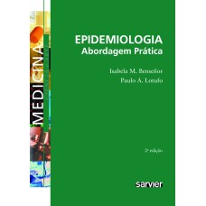 Epidemiologia abordagem prática Epidemiologia abordagem prática