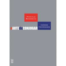 A arte de conjugar verbos franceses