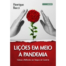 Lições em meio à pandemia Lições em meio à pandemia