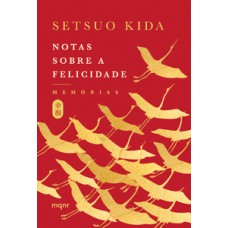 Notas sobre a felicidade