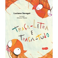 Traça-letra e traça tudo Traça-letra e traça tudo