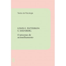O processo de aconselhamento O processo de aconselhamento