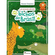 Almanaque Bichos do Brasil Almanaque Bichos do Brasil