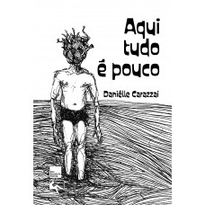 Aqui tudo é pouco Aqui tudo é pouco