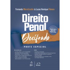 Coleção Decifrado - Direito Penal Decifrado - Parte Especial - 1ª Edição 2023