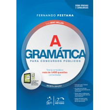 A Gramática para Concursos Públicos - 5ª Edição 2023