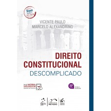 Direito Constitucional Descomplicado Direito Constitucional Descomplicado