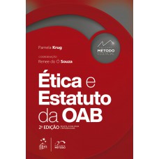 Coleção Método Essencial - Ética e Estatuto da OAB - 2ª Edição 2022