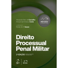 Coleção Método Essencial - Direito Processual Penal Militar - 2ª Edição 2022