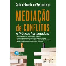 Mediação de Conflitos e Práticas Restaurativas - 8ª Edição 2023
