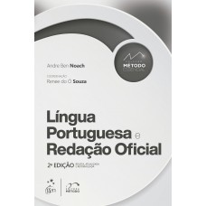 Coleção Método Essencial - Língua Portuguesa e Redação Oficial - 2ª Edição 2022