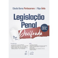 Coleção Decifrado - Legislação Penal Decifrada - 2ª Edição 2023