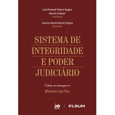 Sistema de Integridade e Poder Judiciário Sistema de Integridade e Poder Judiciário