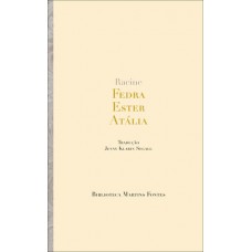 Fedra / Ester / Atalia Fedra / Ester / Atalia