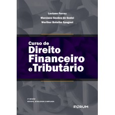 Curso de direito financeiro e tributário