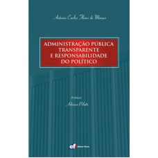 Administração pública transparente e responsabilidade do político