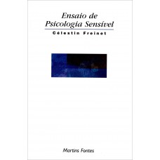 Ensaio de psicologia sensível Ensaio de psicologia sensível