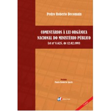 Comentários à lei orgânica nacional do Ministério Público