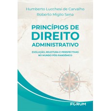 Princípios de Direito Administrativo Princípios de Direito Administrativo