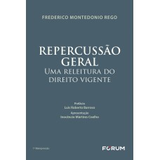 Repercussão geral Repercussão geral