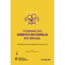 O Ensino do Direito de Família no Brasil O Ensino do Direito de Família no Brasil