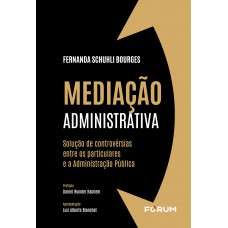 Mediação Administrativa Mediação Administrativa