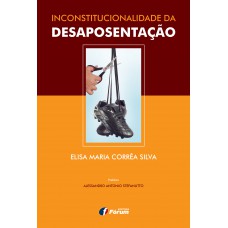 Inconstitucionalidade da desaposentarão