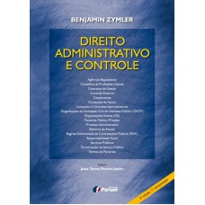 Direito administrativo e controle Direito administrativo e controle