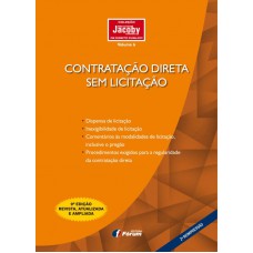 Contratação direta sem licitação Contratação direta sem licitação