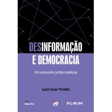 Desinformação e Democracia