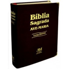 Bíblia Sagrada Ave-Maria Bíblia Sagrada Ave-Maria