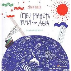 Meu planeta rima com água