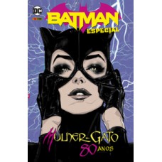Batman especial vol. 4 - mulher-gato Batman especial vol. 4 - mulher-gato