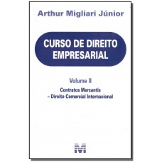 Curso de direito empresarial - Volume II - 1 ed./2018