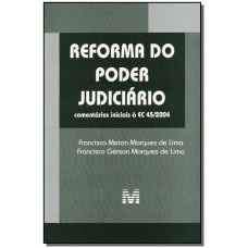 Reforma do poder judiciário - 1 ed./2005