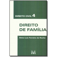 Direito civil 4 - direito de família - 1 ed./2011 Direito civil 4 - direito de família - 1 ed./2011