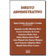 Direito administrativo - 1 ed./2008 Direito administrativo - 1 ed./2008