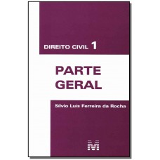 Direito civil 1 - parte geral - 1 ed./2010 Direito civil 1 - parte geral - 1 ed./2010