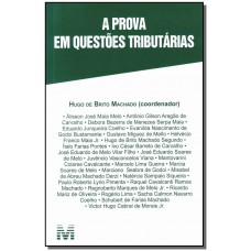 A prova em questões tributárias - 1 ed./2014 A prova em questões tributárias - 1 ed./2014