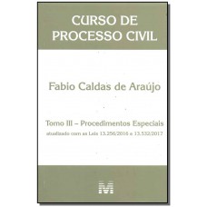 Curso de processo civil - Tomo III - 1 ed./2018 Curso de processo civil - Tomo III - 1 ed./2018