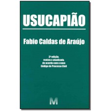 Usucapião - 3 ed./2015 Usucapião - 3 ed./2015