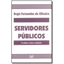 Servidores públicos - 3 ed./2015 Servidores públicos - 3 ed./2015
