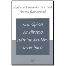 Princípios de direito administrativo brasileiro - 1 ed./2002 Princípios de direito administrativo brasileiro - 1 ed./2002