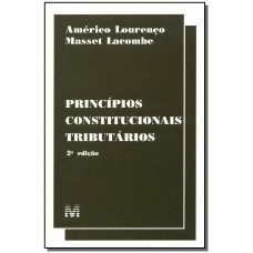 Princípios constitucionais tributários - 2 ed./2000 Princípios constitucionais tributários - 2 ed./2000
