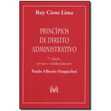 Princípios de direito administrativo - 7 ed./2007 Princípios de direito administrativo - 7 ed./2007
