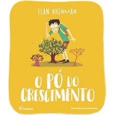 O pó do crescimento