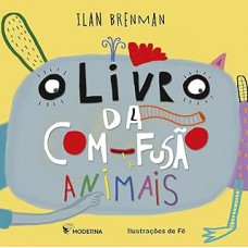 O livro da com-fusão - Animais