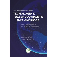 Tecnologia e desenvolvimento nas américas Tecnologia e desenvolvimento nas américas