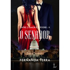 O Senador O Senador