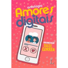 Amores digitais Amores digitais